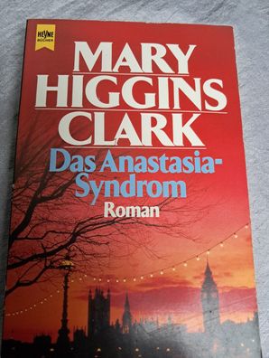 Das Anastasia Syndrom - Mary Higgins Clark, Heyne TB
