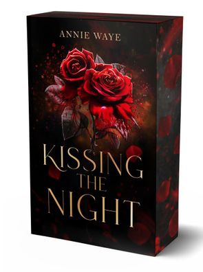 Kissing the Night | Düster-prickelnde Vampir-Romantasy mit farbigem Buchschnitt