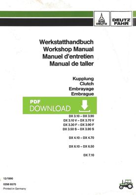 Werkstatthandbuch Kupplung für die Deutz Traktoren der Baureihe DX