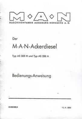 Bedienungsanweisung MAN Ackerdiesel, AS 325 H und AS 330 A, Trecker, Schlepper