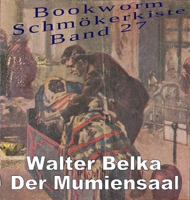 Ebook - Der Mumiensaal von W. Belka