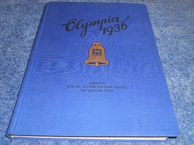 Die olympischen Spiele 1936 in Berlin und Garmisch Partenkirchen Band 2