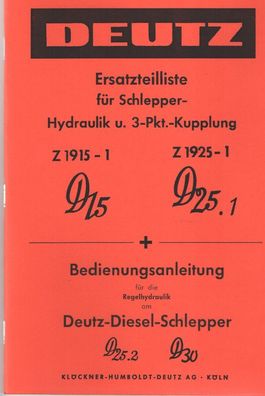 Ersatzteilliste & Bedienungsanleitung Deutz Schlepper Hydraulik und 3 Punkt Kuplung