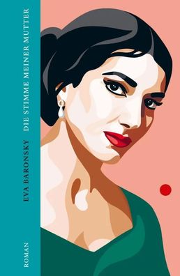 Die Stimme meiner Mutter | Eva Baronsky | Buch | 400 S. | Deutsch | 2021 | Ecco