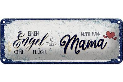 Blechschild Engel ohne Flügel nennt man Mama, Blechschilder Love