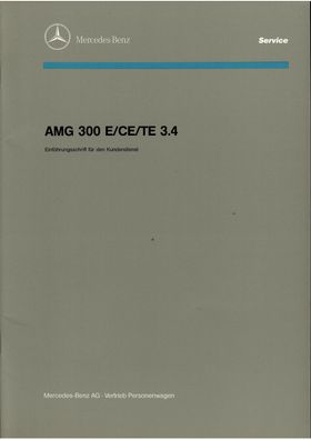 Reparaturanleitung, Mercedes Benz AMG 300 E/CE/TE 3.4, Einführungsschrift
