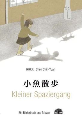 Kleiner Spaziergang - Ein Bilderbuch aus Taiwan | Chih-Yuan Chen | Buch | Baobab
