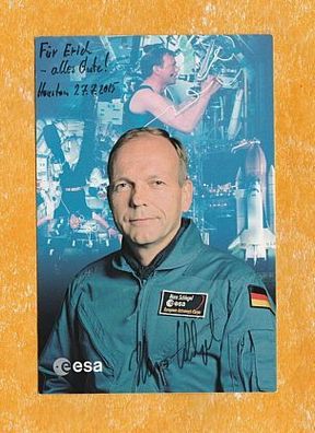 Hans Schlegel ( Europäischer Astronaut aus Deutschland) - persönlich signiert