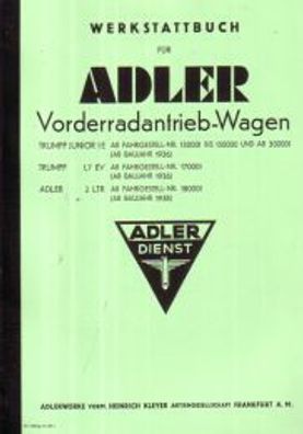 Werkstatthandbuch für Adler Trumph Junior und Adler 2,5 Ltr mit 16 und 17 Zoll Rädern