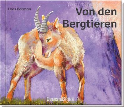 Von den Bergtieren | Loes Botman | Buch | 68 S. | Deutsch | 2025 | Oberstebrink