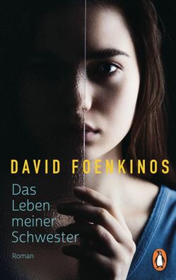 Das Leben meiner Schwester | Roman | David Foenkinos | Taschenbuch | 192 S