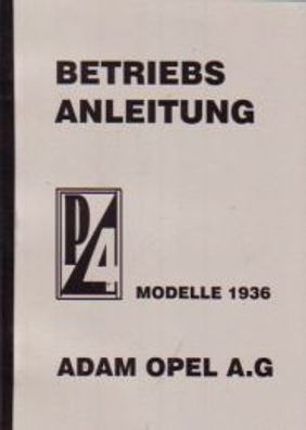 Betriebsanleitung OPEL 1,1 ltr., 23 PS, 4.-Zylinder Modelle 1936 Oldtimer