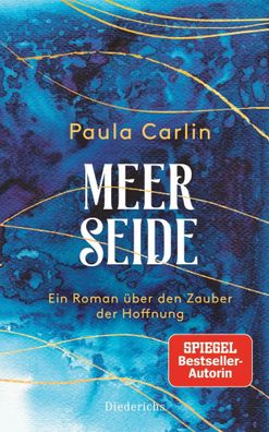 Meerseide | Paula Carlin | Taschenbuch | 304 S. | Deutsch | 2023 | Diederichs