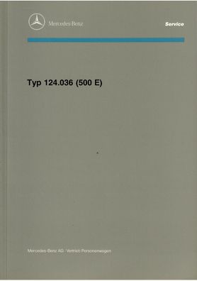 Werkstatthandbuch Mercedes W 124, Typ 124.036 500E