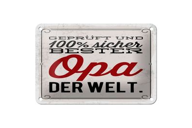 Blechschild geprüft und sicher bester Opa der Welt, 3 verschied Größen
