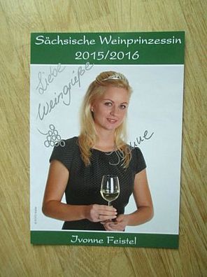 Sächsische Weinprinzessin 2015/2016 Ivonne Feistel - handsigniertes Autogramm!!!