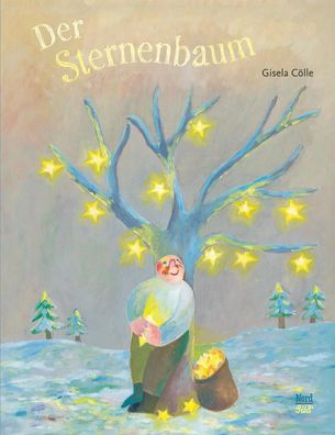 Der Sternenbaum | Gisela Cölle | Buch | 32 S. | Deutsch | 2020