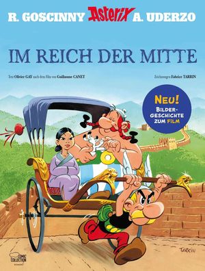Asterix und Obelix im Reich der Mitte | Illustriertes Album zum Film | Buch