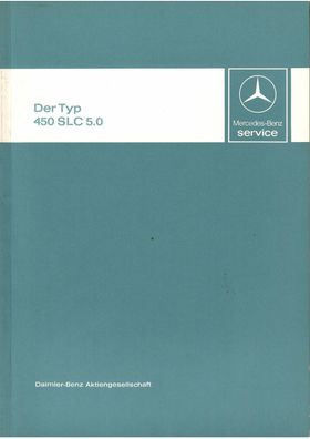Werkstatthandbuch Mercedes Benz 450 SLC 5.0 Typ 107