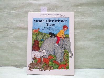 Barbara Bartos Höppner Meine allerliebsten Tiere Monika Laimgruber Großdruck 80er
