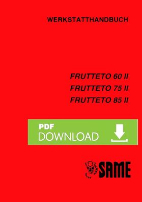 Werkstatthandbuch für die Same Frutteto 60 II 75 II 85 II