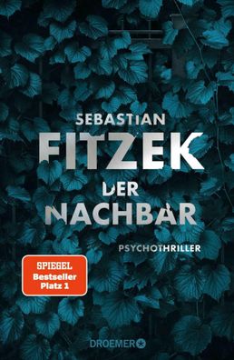 Der Nachbar | Psychothriller | Sebastian Fitzek | Buch | 368 S. | Deutsch | 2025