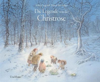 Die Legende von der Christrose | Selma Lagerlöf | Buch | 32 S. | Deutsch | 2025