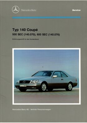 Werkstatthandbuch Mercedes Benz 500 SEC , 600 SEC Typ 140, Einführungsschrift