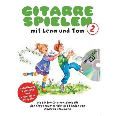 Gitarre spielen mit Lena und Tom Band 2 - Gitarre Noten (+ mp3-CD)