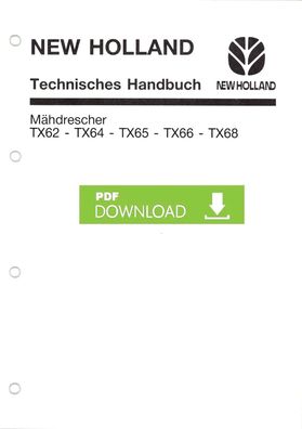New Holland Reparatur Handbuch Werkstatthandbuch Mähdrescher TX62 TX64 TX65 TX66 TX68