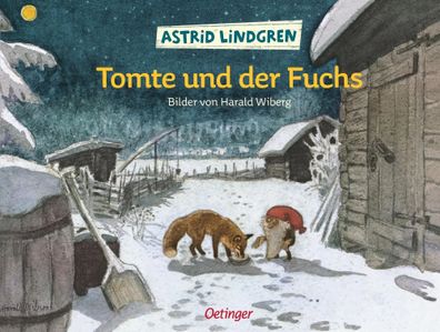 Tomte und der Fuchs | Astrid Lindgren | Buch | Tomte Tummetott | 40 S. | Deutsch