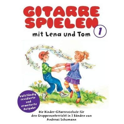 Gitarre spielen mit Lena und Tom Band 1 - Gitarre Noten