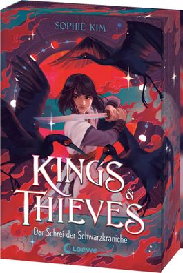 Kings & Thieves (Band 2) - Der Schrei der Schwarzkraniche | Sophie Kim | Buch