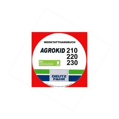 Werkstatthandbuch Reparaturanleitung Deutz Fahr Agrokit 210, 220 und 230