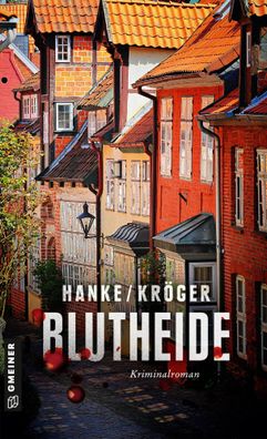 Blutheide | Der 1. Fall für Katharina von Hagemann | Kathrin Hanke (u. a.)