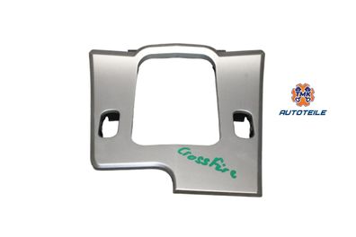 Chrysler Crossfire Verkleidung Blende Abdeckung Mittelkonsole A1936800307 XW5EQ