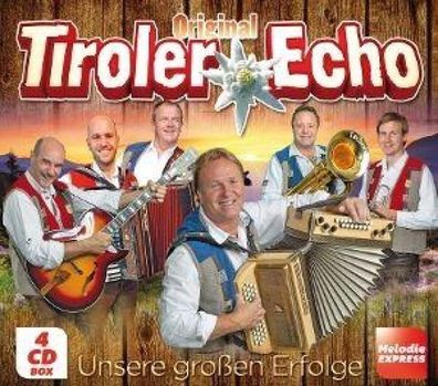 Orig. Tiroler Echo - Unsere groáen Erfolge