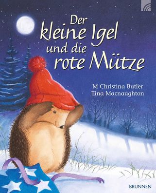 Der kleine Igel und die rote Mütze | M. Christina Butler (u. a.) | Buch | 32 S