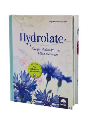 Hydrolate | Helfer aus dem Pflanzenreich | Buch von Ingrid Kleindienst-John