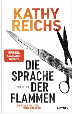 Die Sprache der Flammen | Thriller - Ein neuer Fall für Tempe Brennan | Reichs