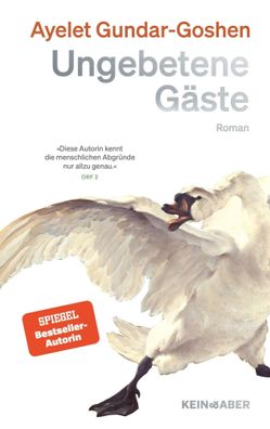 Ungebetene Gäste | Ayelet Gundar-Goshen | Buch | 320 S. | Deutsch | 2025