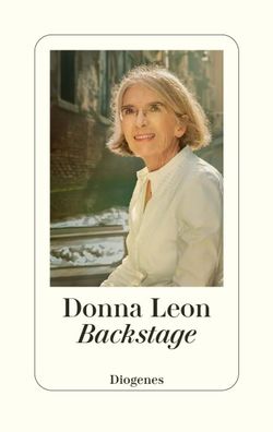 Backstage | Donna Leon | Buch | 256 S. | Deutsch | 2025 | Diogenes Verlag AG