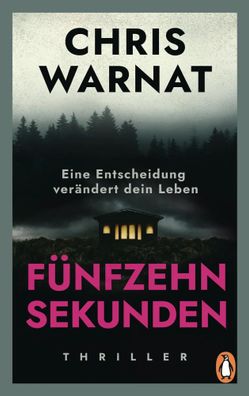 15 Sekunden | Chris Warnat | Taschenbuch | 448 S. | Deutsch | 2025 | Penguin