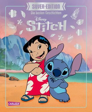 Disney Silver-Edition: STITCH (Geschichten mit Lilo & Stitch) | Walt Disney