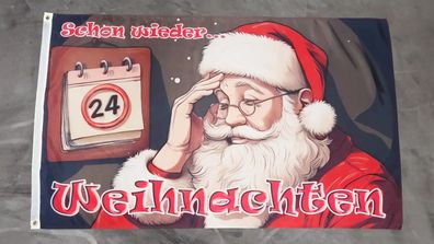 Fahne Flagge Weihnachtsmann - Schon wieder Weihnachten - 90 x 150 cm