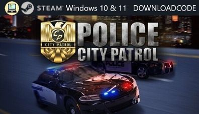 NEU PC Computer Spiel City Patrol Police für Windows 10 11 STEAM Download Code