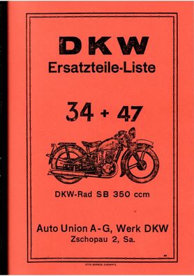 Ersatzteilliste 34 und 47 - DKW Rad SB 350 ccm, Motorrad, Oldtimer
