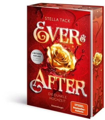 Ever & After, Band 2 - Die dunkle Hochzeit | Stella Tack | Taschenbuch | 704 S
