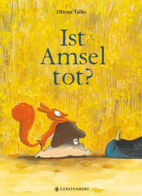 Ist Amsel tot? | Olivier Tallec | Buch | 40 S. | Deutsch | 2025