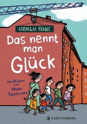 Das nennt man Glück | Cornelia Franz | Buch | 144 S. | Deutsch | 2025